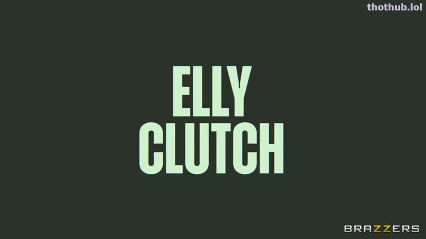 Elly Clutch - By Suck Or By Fuck - She'll Get That Nut!