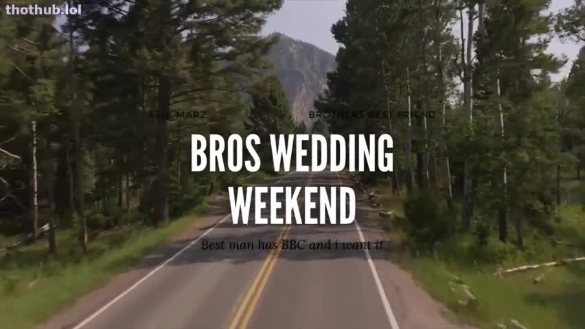 elle marz bros weedding weekend