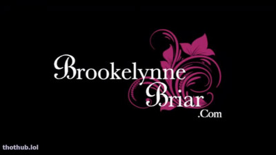 Brookelynne Briar part 3
